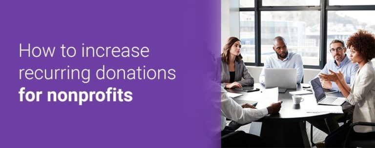 01-How-to-increase-recurring-donations-for-nonprofits-768x304.jpg