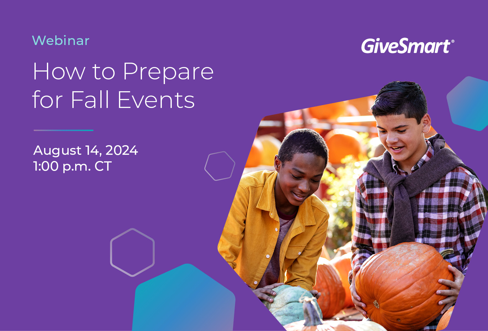 How to Prepare for Fall Events Webinar